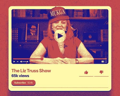 Liz Truss Starts a YouTube Show With U.S. Right‑Wing Media